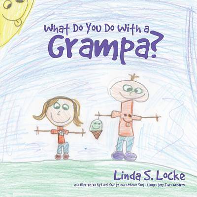 Picture of What Do You Do with a Grampa?