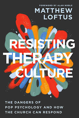 Resisting Therapy Culture