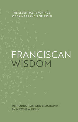 Picture of Franciscan Wisdom