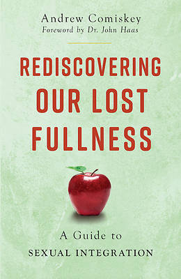 Picture of Rediscovering Our Lost Fullness