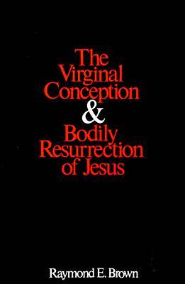 Picture of The Virginal Conception and Bodily Resurrection of Jesus