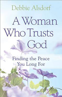 Picture of A Woman Who Trusts God