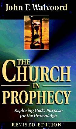 Picture of The Church in Prophecy