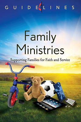 Picture of Guidelines for Leading Your Congregation 2013-2016 - Family Ministries
