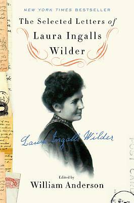 Picture of The Selected Letters of Laura Ingalls Wilder