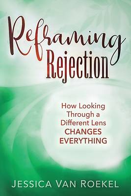 Picture of Reframing Rejection