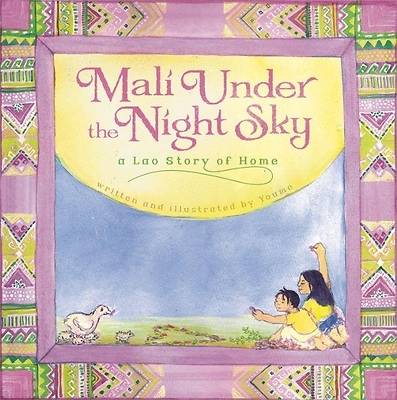 Picture of Mali Under the Night Sky:  A Lao Story of Home