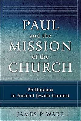 Picture of Paul and the Mission of the Church