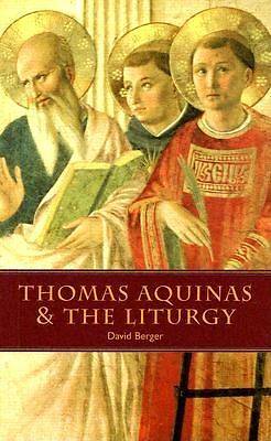 Picture of Thomas Aquinas & the Liturgy
