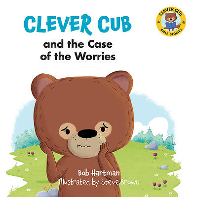 Picture of Clever Cub and the Case of the Worries