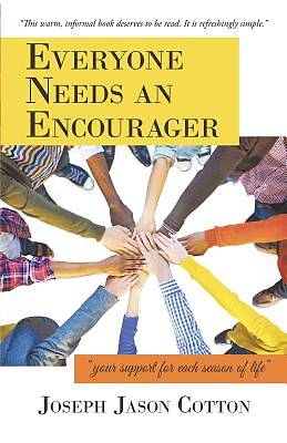 Picture of Everyone Needs an Encourager
