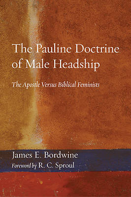 Picture of The Pauline Doctrine of Male Headship
