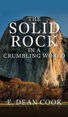 Picture of The Solid Rock in a Crumbling World