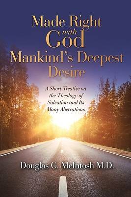 Picture of Made Right with God - Mankind's Deepest Desire