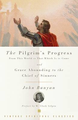 Picture of The Pilgrim's Progress and Grace Abounding to the Chief of Sinners