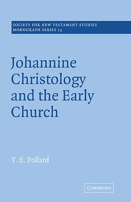 Picture of Johannine Christology and the Early Church