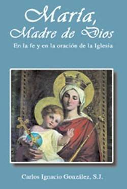 Picture of Maria, Madre de Dios = Maria Madre de Dios. En La Fe y En La Oracion