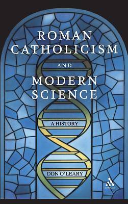 Picture of Roman Catholicism and Modern Science