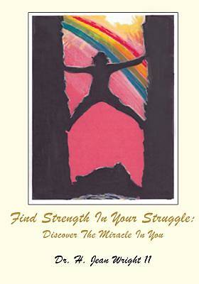 Picture of Find Strength in Your Struggle