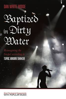 Picture of Baptized in Dirty Water