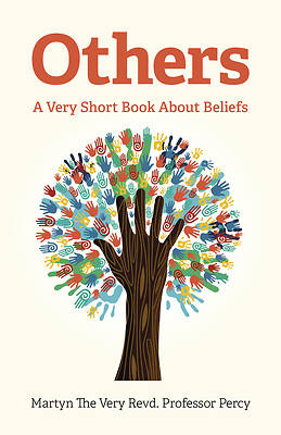 Picture of Others - A Very Short Book about Beliefs