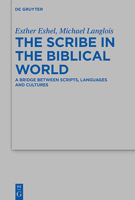 Picture of The Scribe in the Biblical World