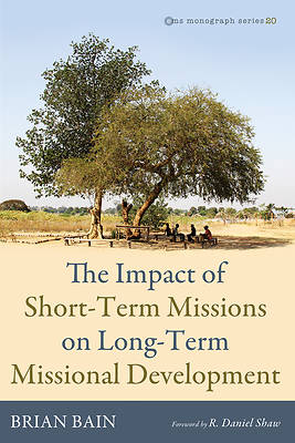 Picture of The Impact of Short-Term Missions on Long-Term Missional Development