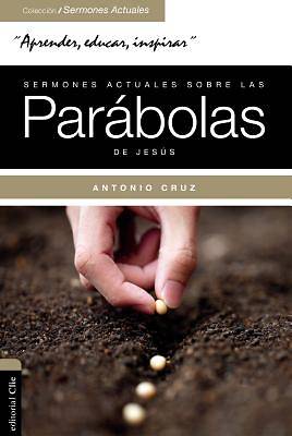 Picture of Sermones Actuales Sobre Las Parabolas de Jesus