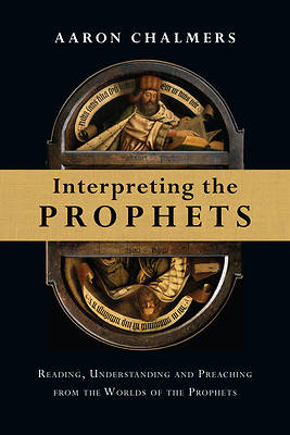 Picture of Interpreting the Prophets