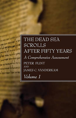 Picture of The Dead Sea Scrolls After Fifty Years, Volume 1