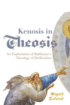 Picture of Kenosis in Theosis