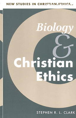 Picture of Biology and Christian Ethics