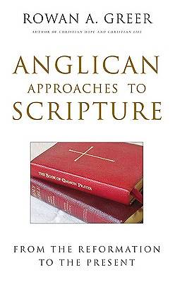 Picture of Anglican Approaches to Scripture