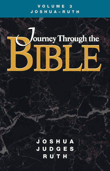 Picture of Journey Through The Bible Volume 3: Joshua - Ruth Student Book