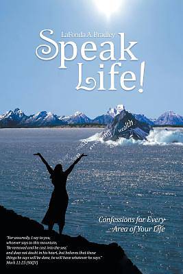 Picture of Speak Life!