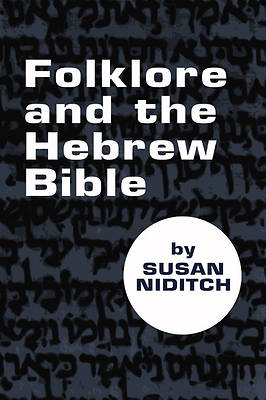 Picture of Folklore and the Hebrew Bible