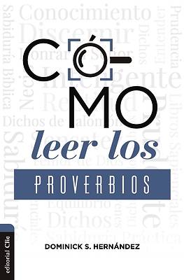 Picture of Cómo Leer Los Proverbios