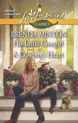 Picture of His Little Cowgirl and a Cowboy's Heart