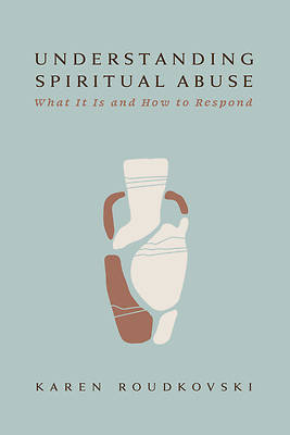 Picture of Understanding Spiritual Abuse