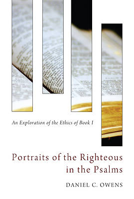 Picture of Portraits of the Righteous in the Psalms