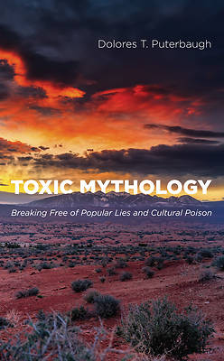 Picture of Toxic Mythology
