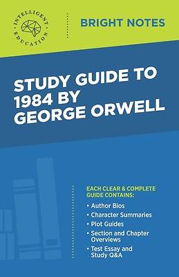 Picture of Study Guide to 1984 by George Orwell