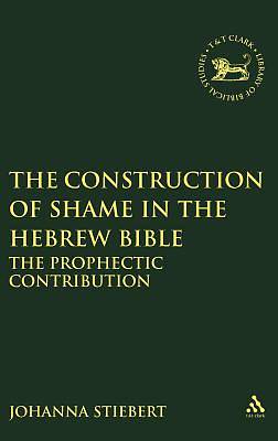 Picture of Construction of Shame in the Hebrew Bible
