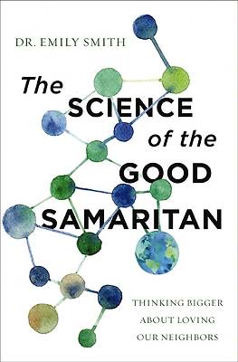 Picture of The Science of the Good Samaritan