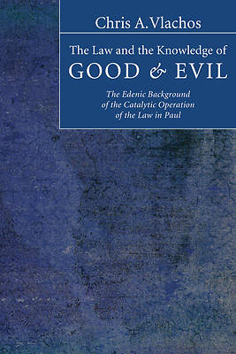 Picture of The Law and the Knowledge of Good and Evil
