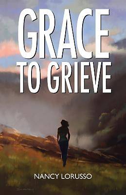 Picture of Grace to Grieve