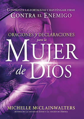 Picture of Oraciones y Declaraciones Para La Mujer de Dios / Prayers and Declarations for the Woman of God