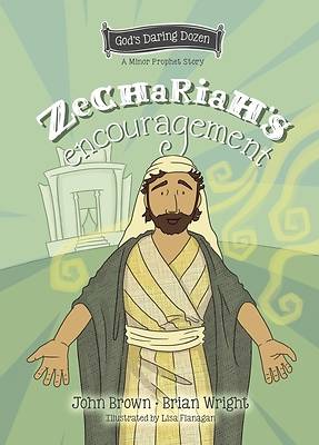Picture of Zechariah's Encouragement