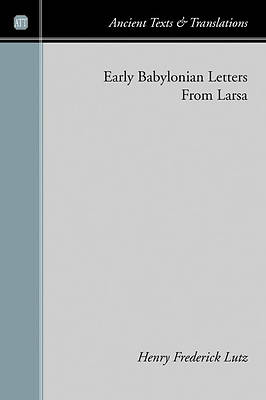Picture of Early Babylonian Letters from Larsa