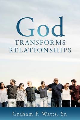 Picture of God Transforms Relationships